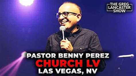 benny perez church lvv.